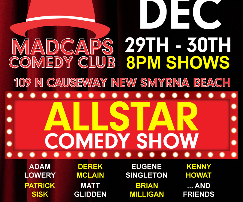 Allstar Comedy Showcase Dec 29th and 30th